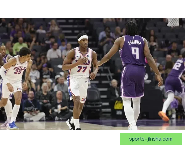 埃奇库姆创生涯新高38分 76人三人得分20+大胜国王 雷诺空砍30分蒙克伤退